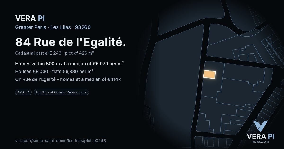 84 Rue de l'Egalité, Les Lilas at night – the plot lit, the parcels around coloured by the prices near them