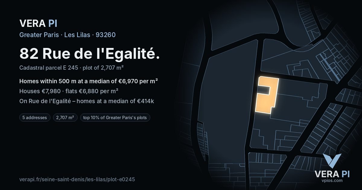 82 Rue de l'Egalité, Les Lilas at night – the plot lit, the parcels around coloured by the prices near them