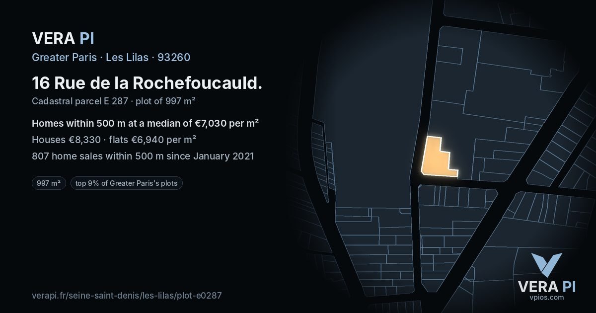 16 Rue de la Rochefoucauld, Les Lilas at night – the plot lit, the parcels around coloured by the prices near them
