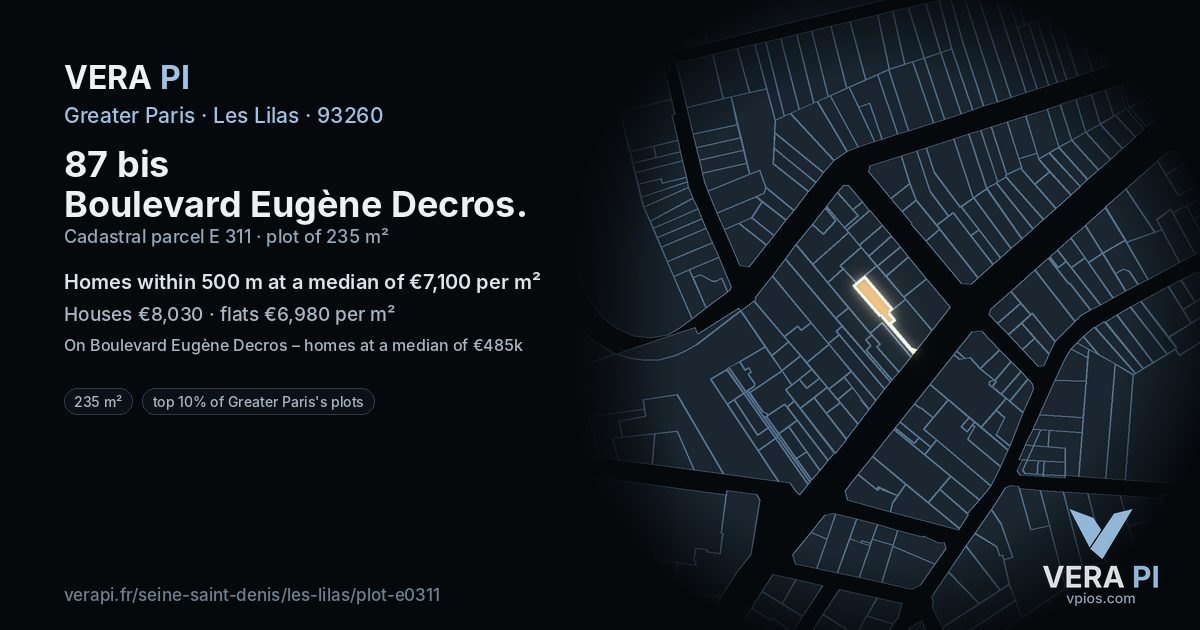 87 bis Boulevard Eugène Decros, Les Lilas at night – the plot lit, the parcels around coloured by the prices near them