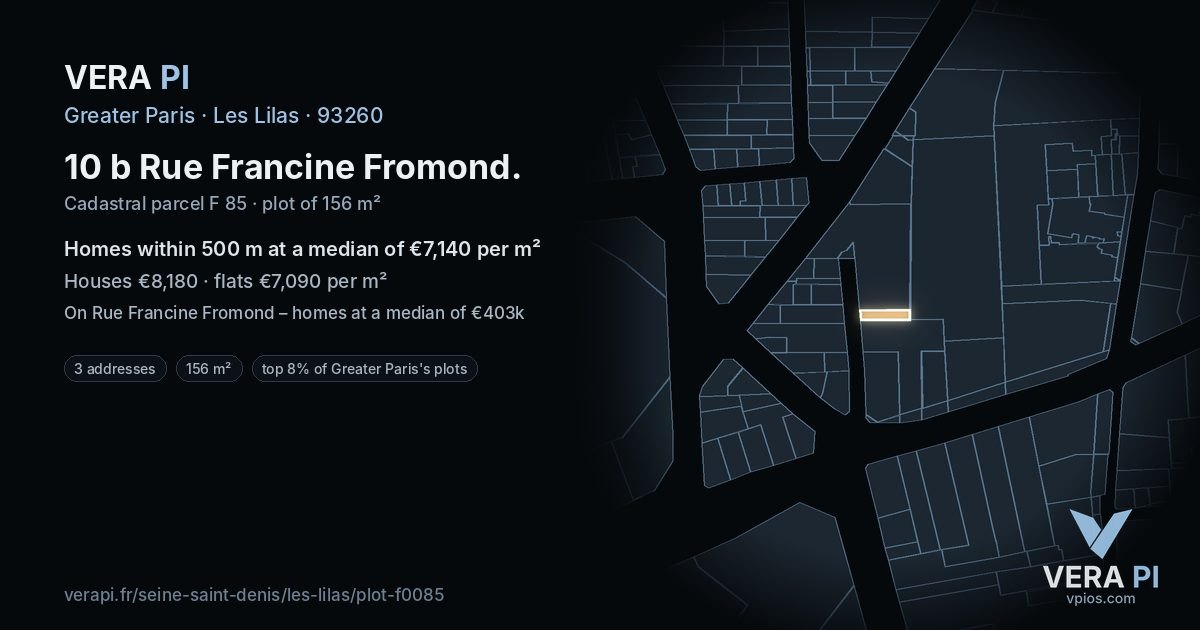 10 b Rue Francine Fromond, Les Lilas at night – the plot lit, the parcels around coloured by the prices near them