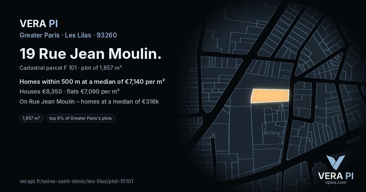 19 Rue Jean Moulin, Les Lilas at night – the plot lit, the parcels around coloured by the prices near them
