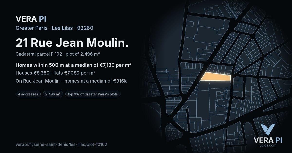21 Rue Jean Moulin, Les Lilas at night – the plot lit, the parcels around coloured by the prices near them