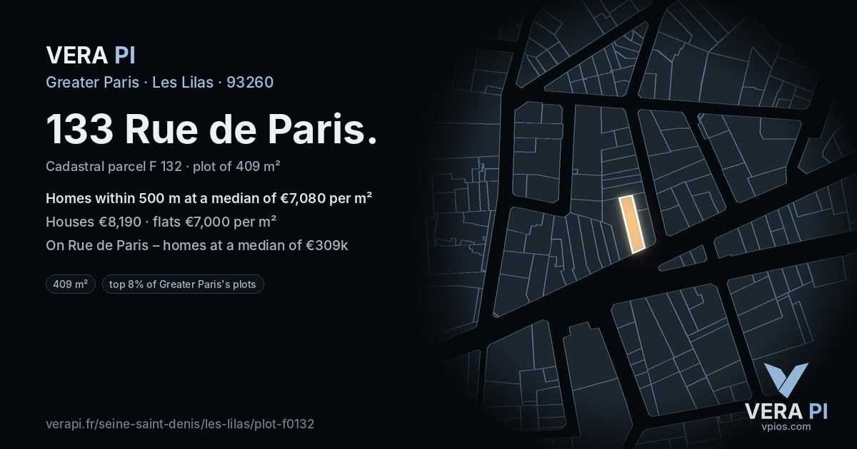 133 Rue de Paris, Les Lilas at night – the plot lit, the parcels around coloured by the prices near them