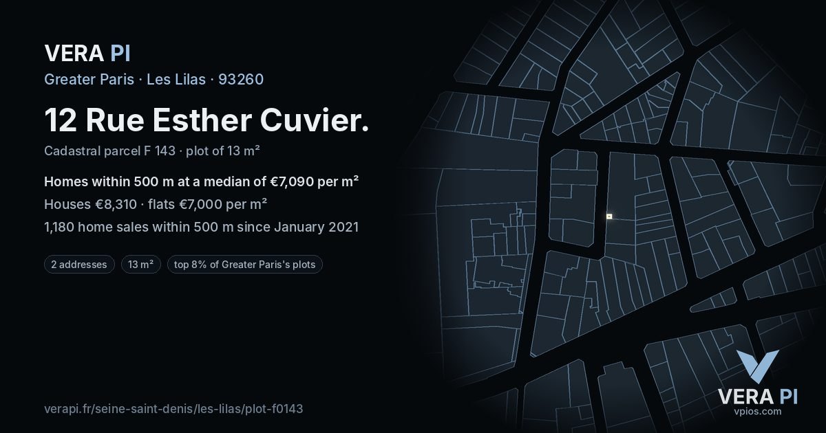 12 Rue Esther Cuvier, Les Lilas at night – the plot lit, the parcels around coloured by the prices near them