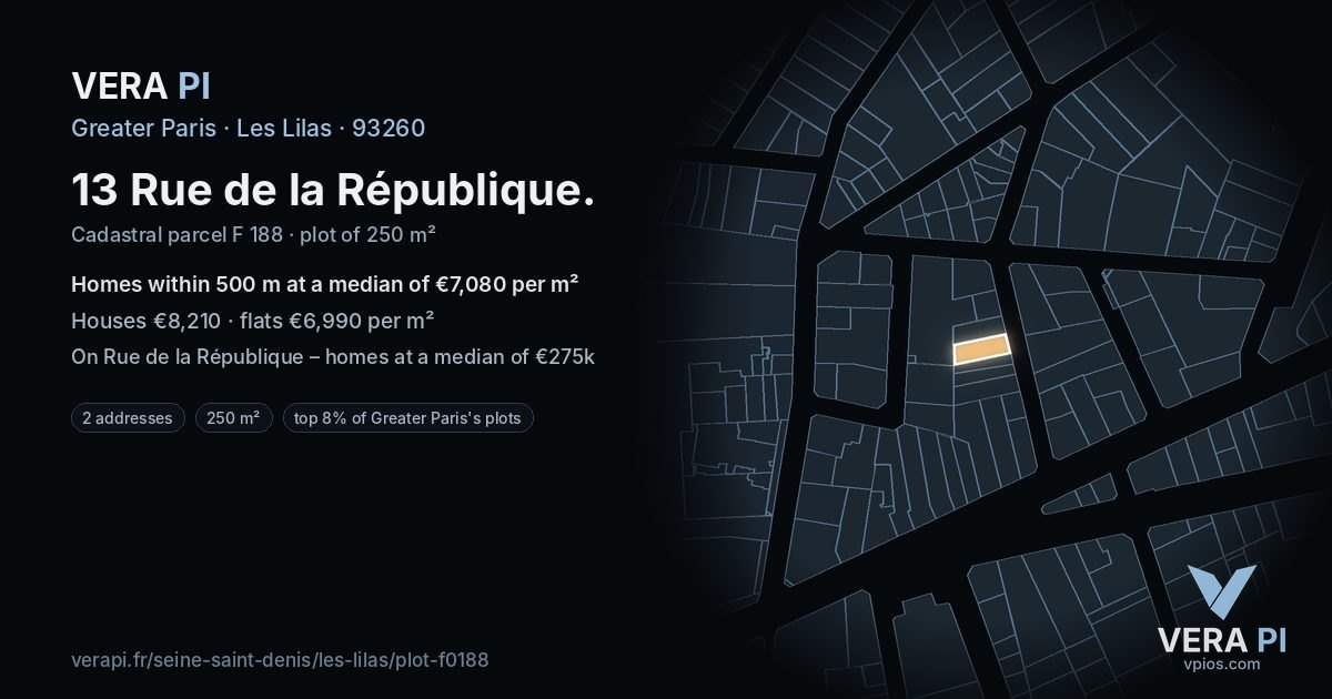 13 Rue de la République, Les Lilas at night – the plot lit, the parcels around coloured by the prices near them