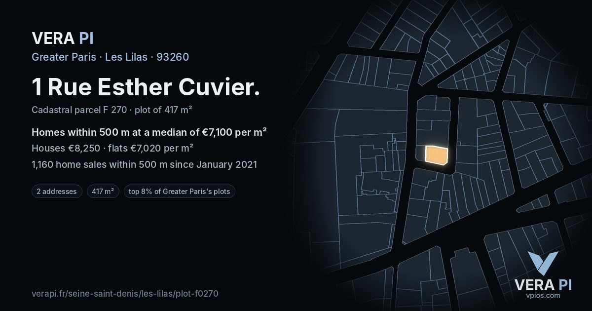 1 Rue Esther Cuvier, Les Lilas at night – the plot lit, the parcels around coloured by the prices near them