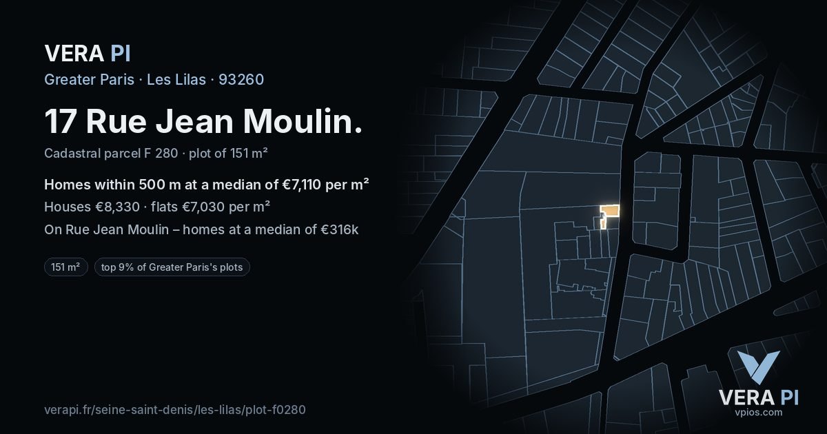 17 Rue Jean Moulin, Les Lilas at night – the plot lit, the parcels around coloured by the prices near them