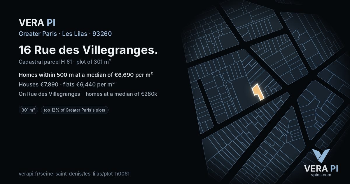 16 Rue des Villegranges, Les Lilas at night – the plot lit, the parcels around coloured by the prices near them