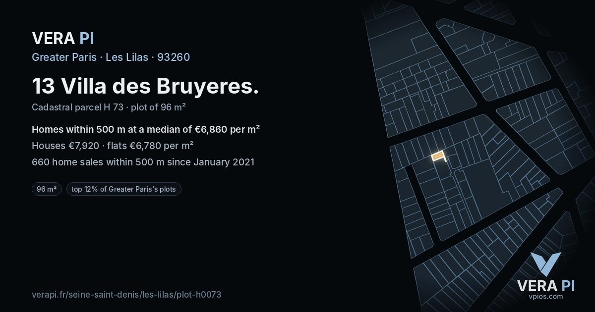 13 Villa des Bruyeres, Les Lilas at night – the plot lit, the parcels around coloured by the prices near them