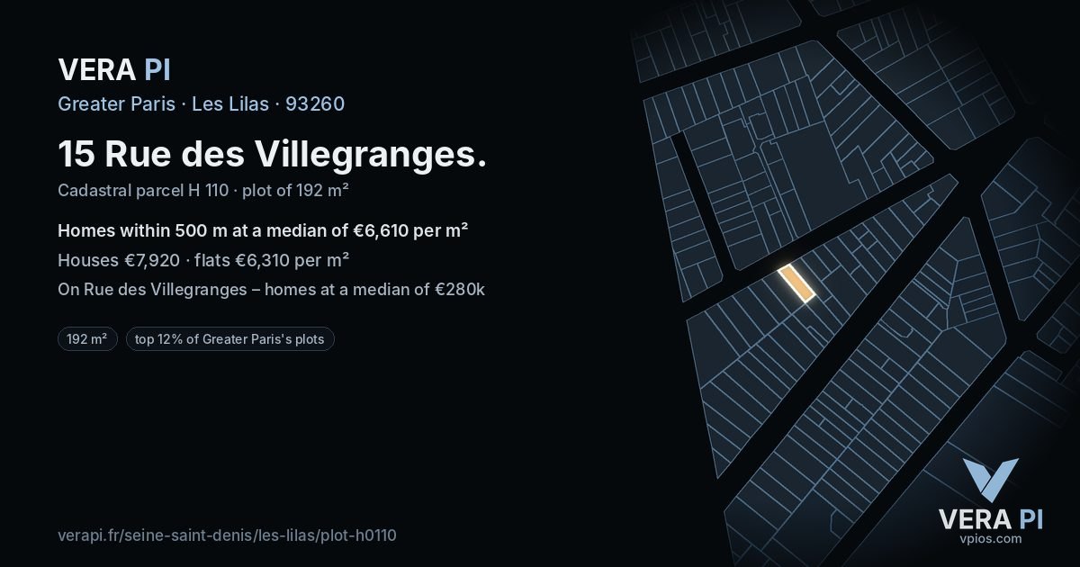 15 Rue des Villegranges, Les Lilas at night – the plot lit, the parcels around coloured by the prices near them