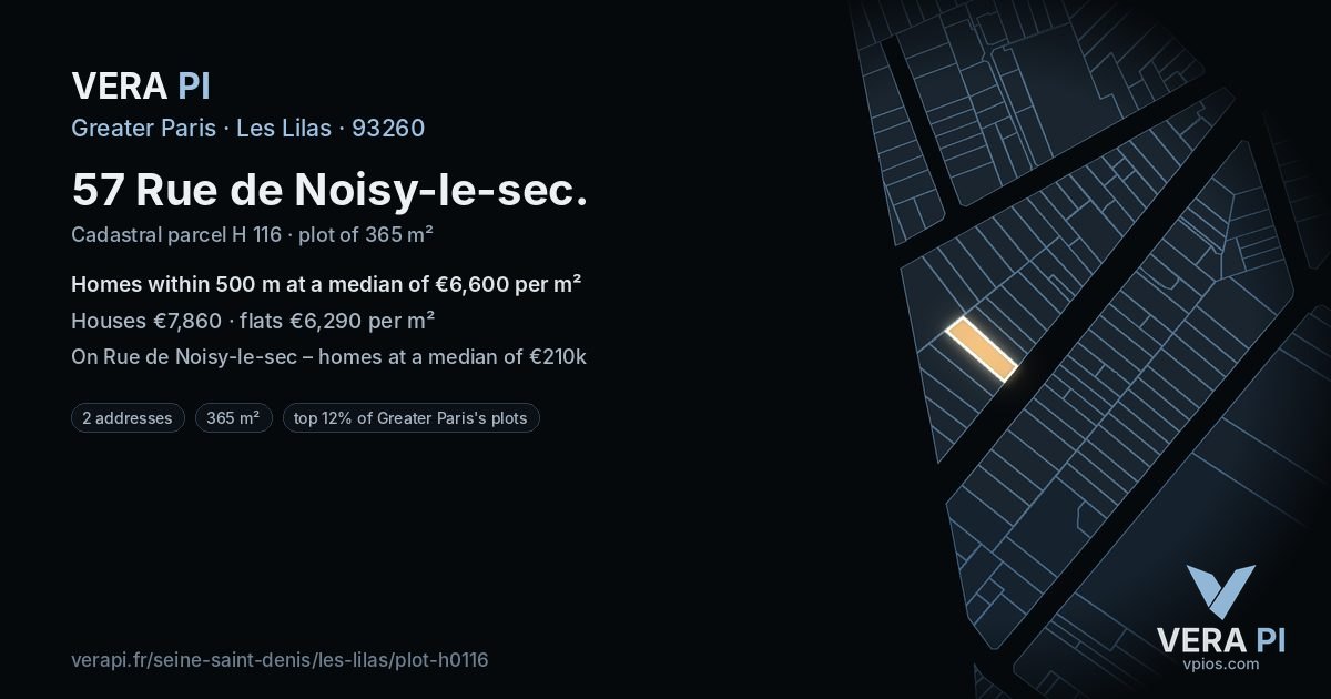 57 Rue de Noisy-le-sec, Les Lilas at night – the plot lit, the parcels around coloured by the prices near them
