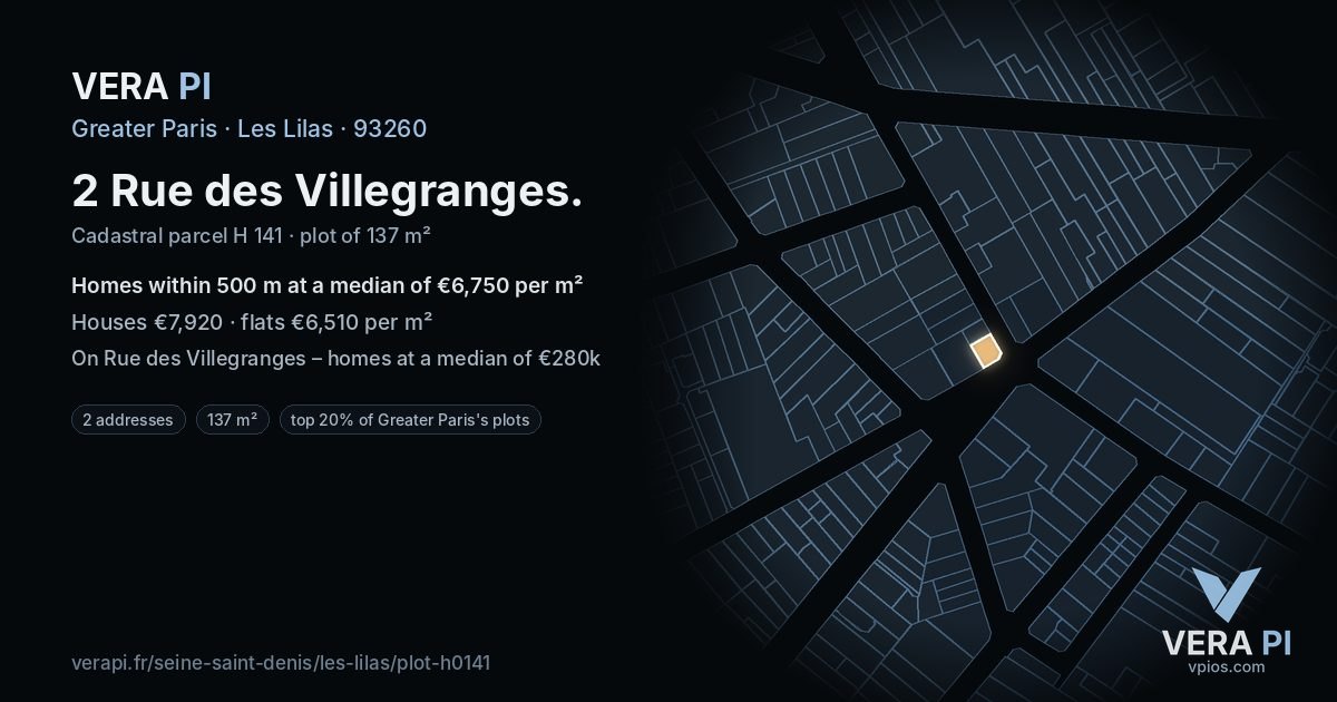 2 Rue des Villegranges, Les Lilas at night – the plot lit, the parcels around coloured by the prices near them