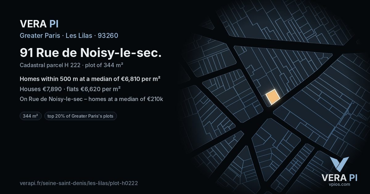 91 Rue de Noisy-le-sec, Les Lilas at night – the plot lit, the parcels around coloured by the prices near them