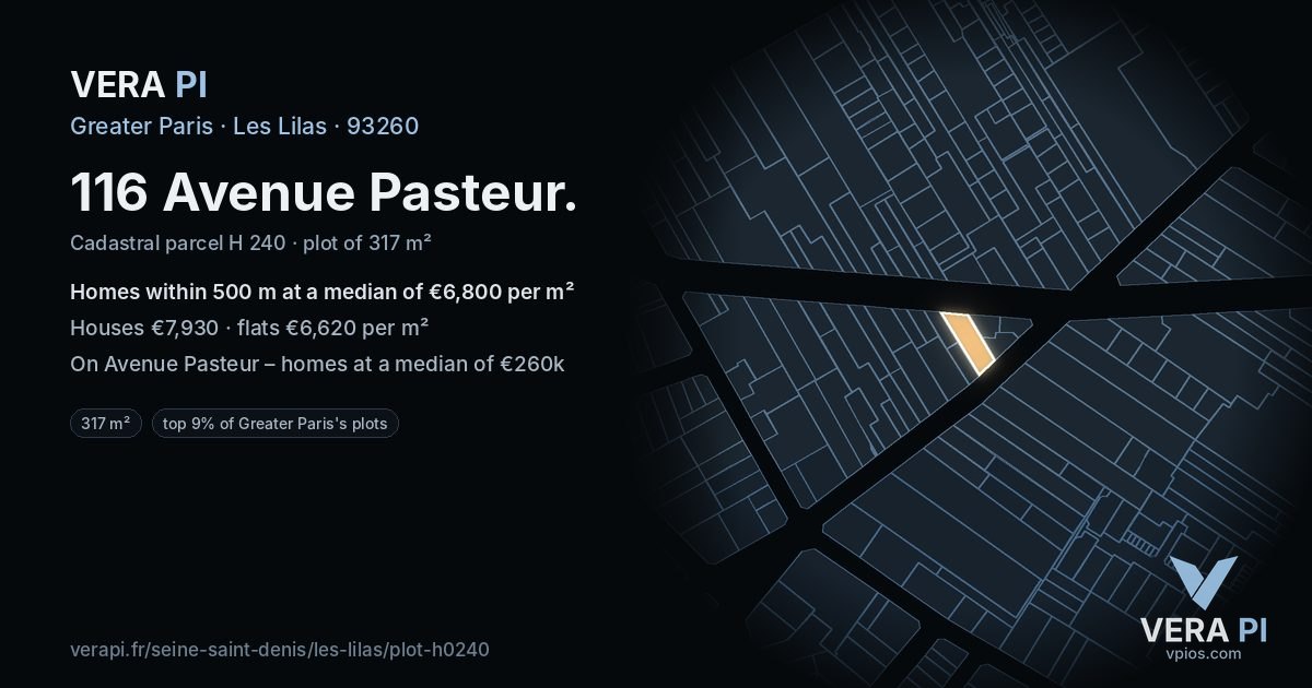 116 Avenue Pasteur, Les Lilas at night – the plot lit, the parcels around coloured by the prices near them