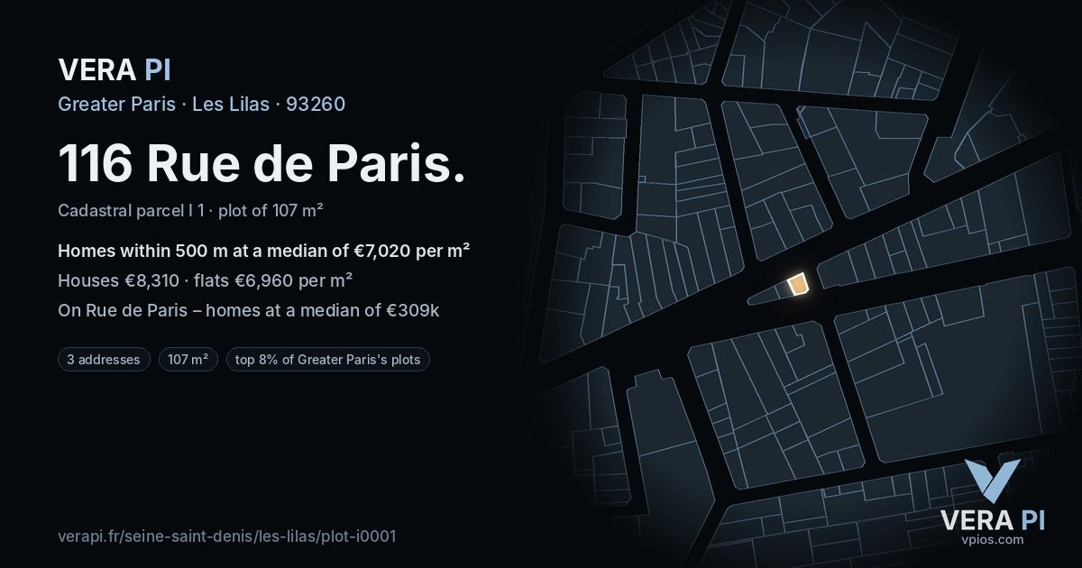 116 Rue de Paris, Les Lilas at night – the plot lit, the parcels around coloured by the prices near them