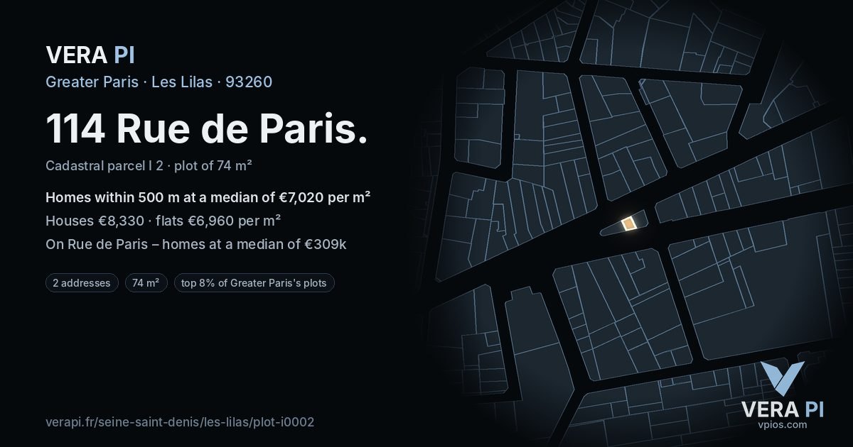 114 Rue de Paris, Les Lilas at night – the plot lit, the parcels around coloured by the prices near them