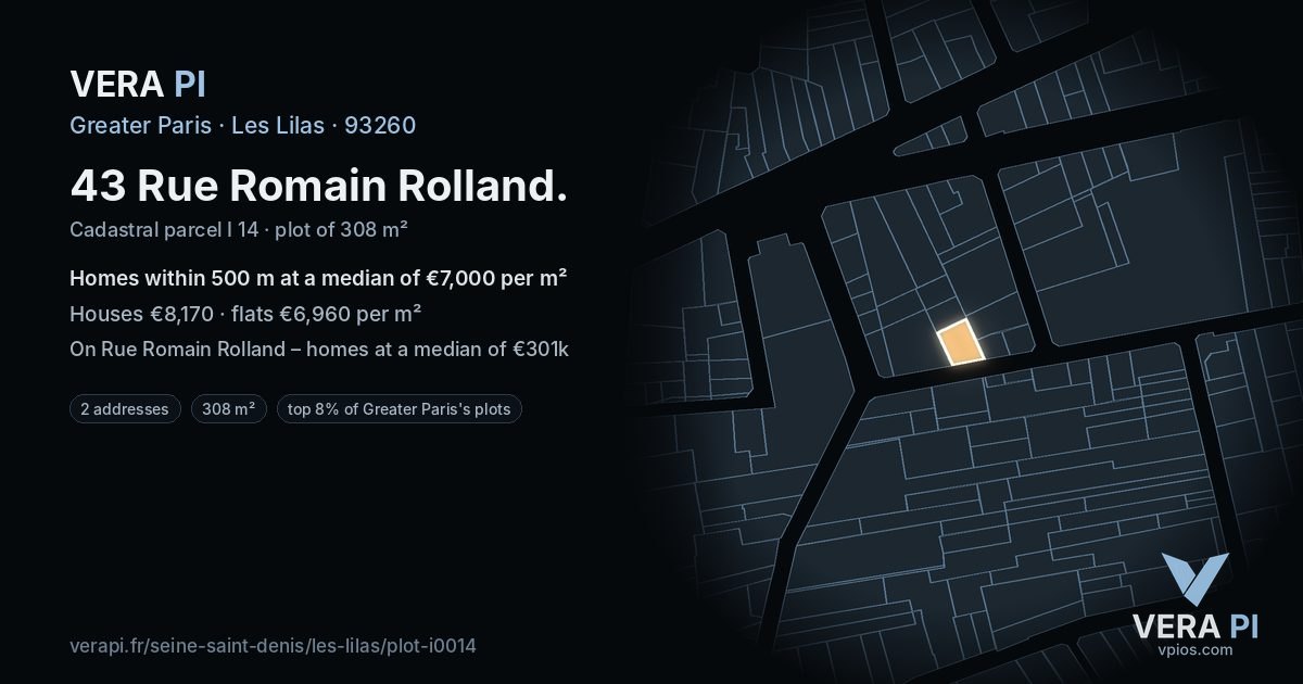 43 Rue Romain Rolland, Les Lilas at night – the plot lit, the parcels around coloured by the prices near them