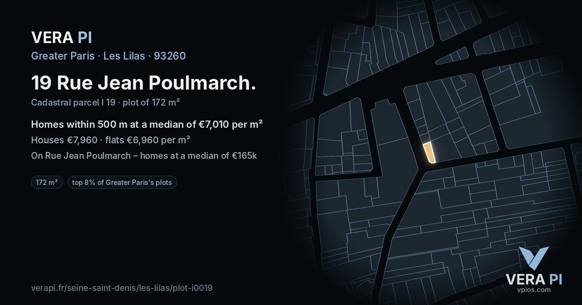 19 Rue Jean Poulmarch, Les Lilas at night – the plot lit, the parcels around coloured by the prices near them