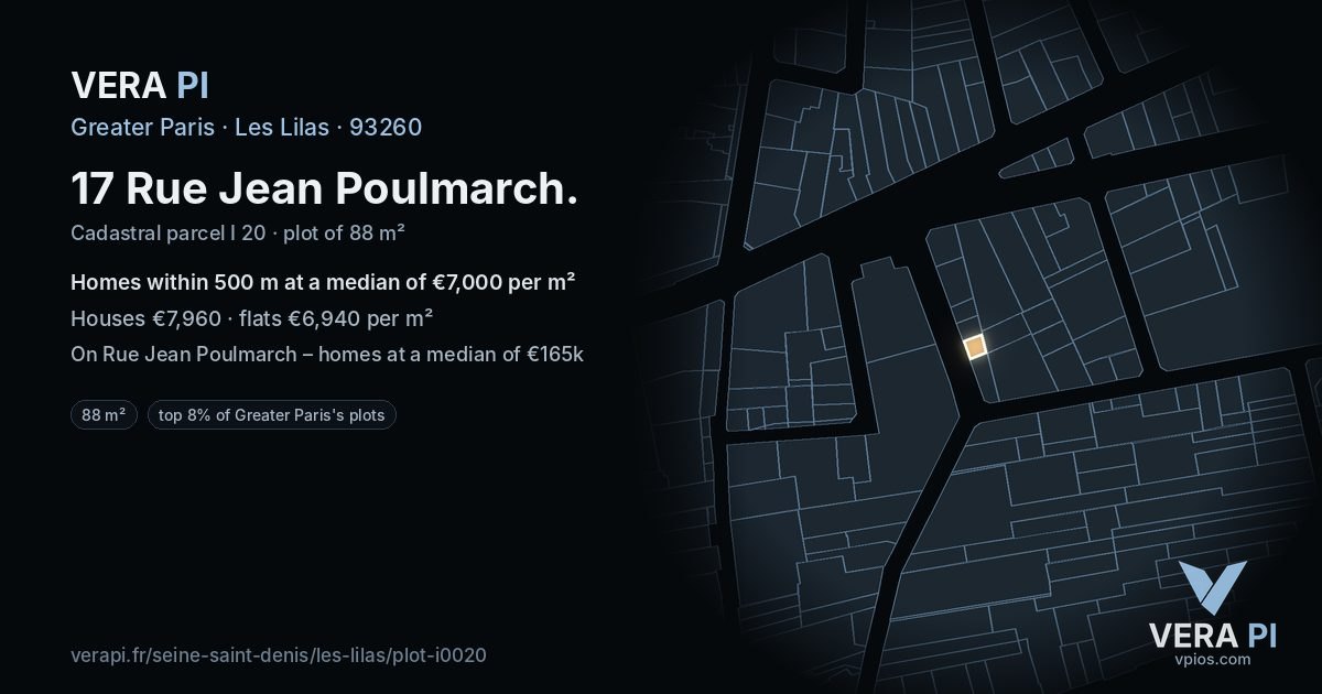 17 Rue Jean Poulmarch, Les Lilas at night – the plot lit, the parcels around coloured by the prices near them