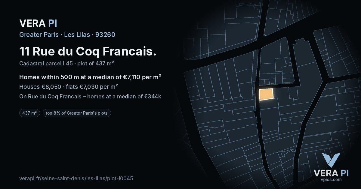 11 Rue du Coq Francais, Les Lilas at night – the plot lit, the parcels around coloured by the prices near them