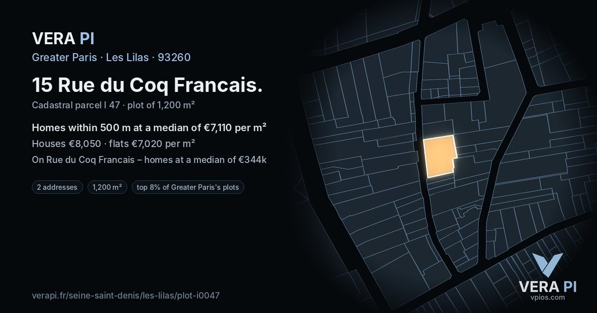 15 Rue du Coq Francais, Les Lilas at night – the plot lit, the parcels around coloured by the prices near them