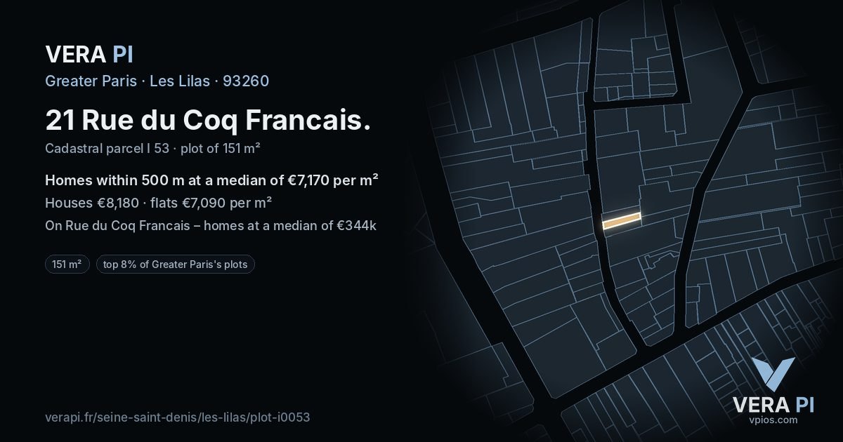 21 Rue du Coq Francais, Les Lilas at night – the plot lit, the parcels around coloured by the prices near them