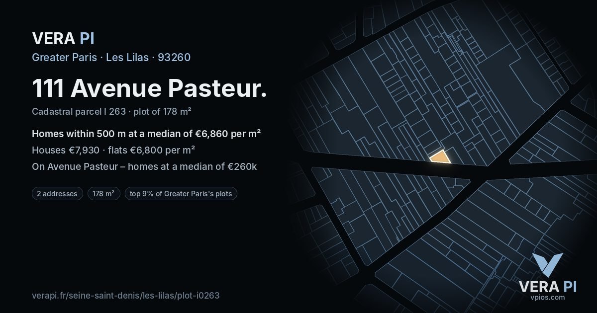 111 Avenue Pasteur, Les Lilas at night – the plot lit, the parcels around coloured by the prices near them