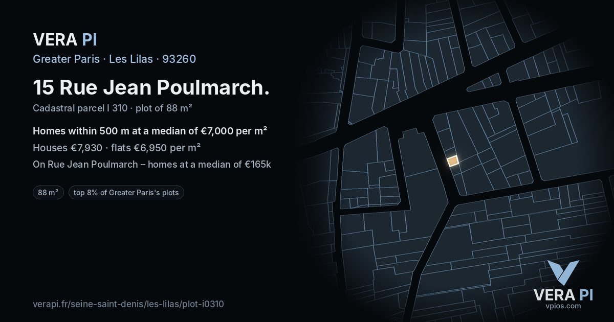 15 Rue Jean Poulmarch, Les Lilas at night – the plot lit, the parcels around coloured by the prices near them