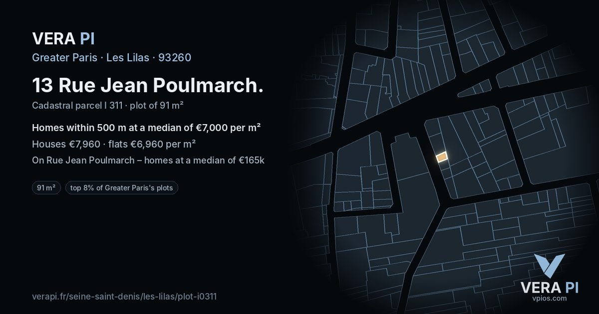 13 Rue Jean Poulmarch, Les Lilas at night – the plot lit, the parcels around coloured by the prices near them
