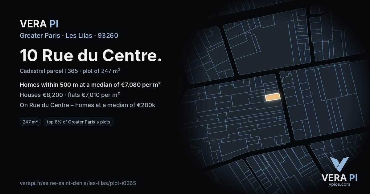 10 Rue du Centre, Les Lilas at night – the plot lit, the parcels around coloured by the prices near them