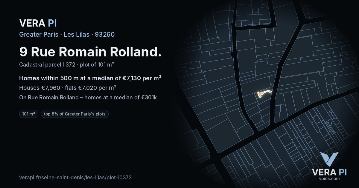 9 Rue Romain Rolland, Les Lilas at night – the plot lit, the parcels around coloured by the prices near them