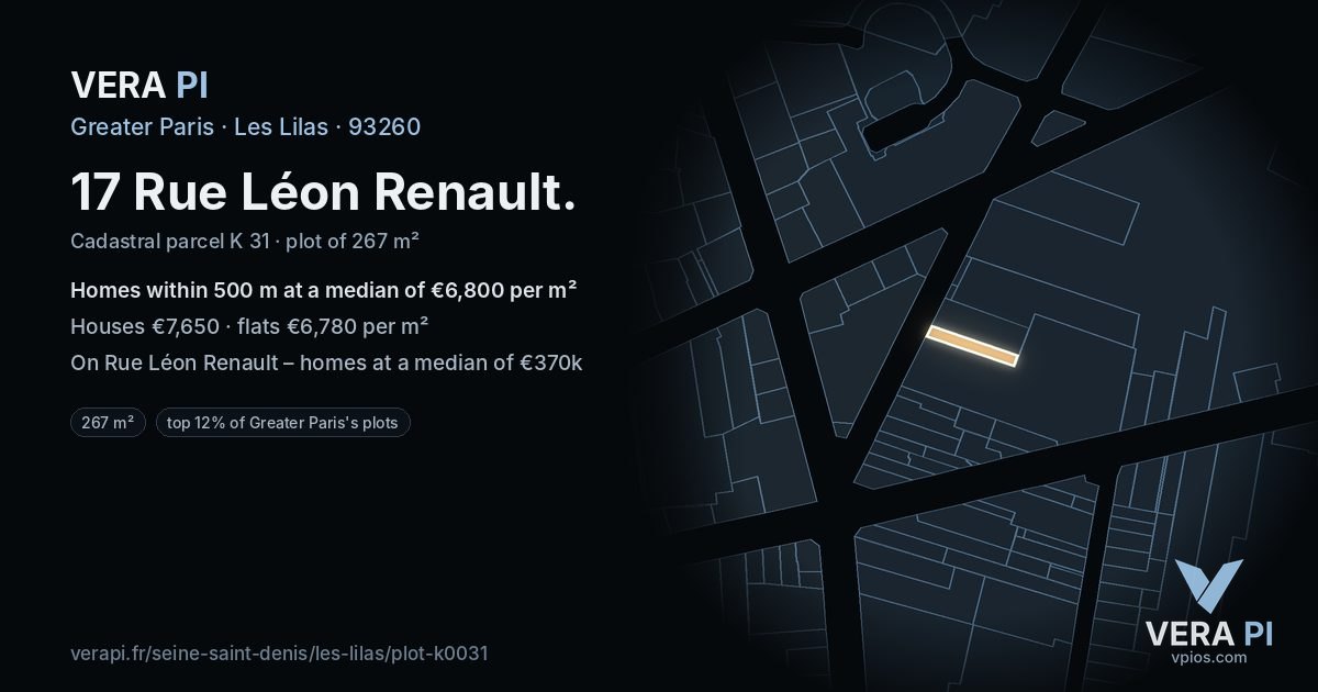 17 Rue Léon Renault, Les Lilas at night – the plot lit, the parcels around coloured by the prices near them