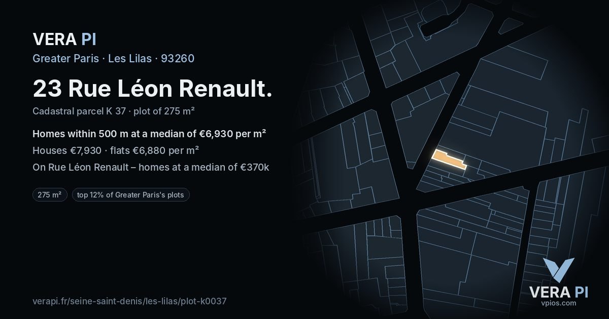 23 Rue Léon Renault, Les Lilas at night – the plot lit, the parcels around coloured by the prices near them