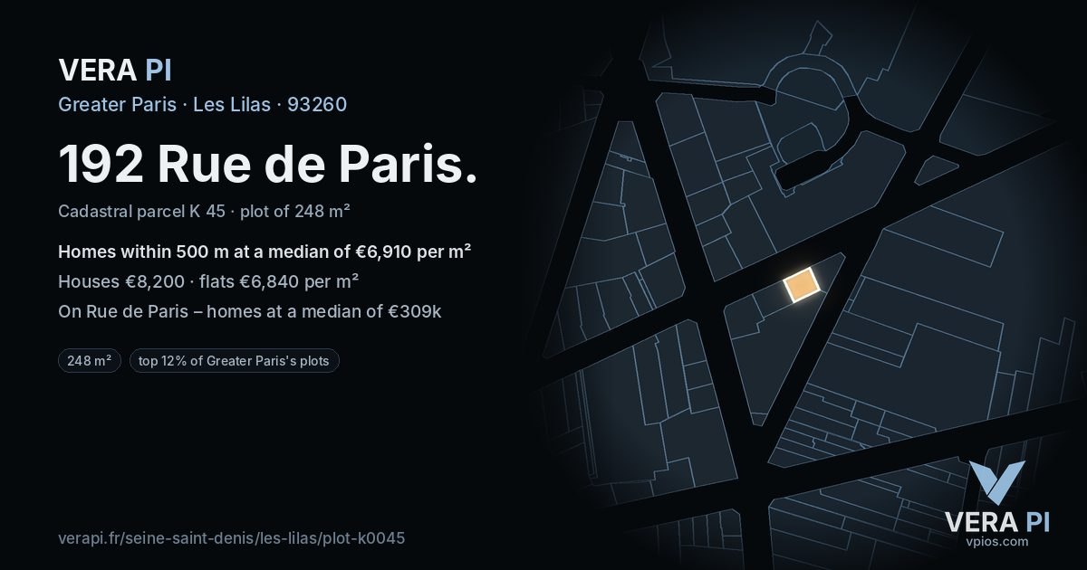 192 Rue de Paris, Les Lilas at night – the plot lit, the parcels around coloured by the prices near them