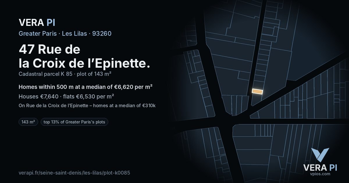 47 Rue de la Croix de l’Epinette, Les Lilas at night – the plot lit, the parcels around coloured by the prices near them