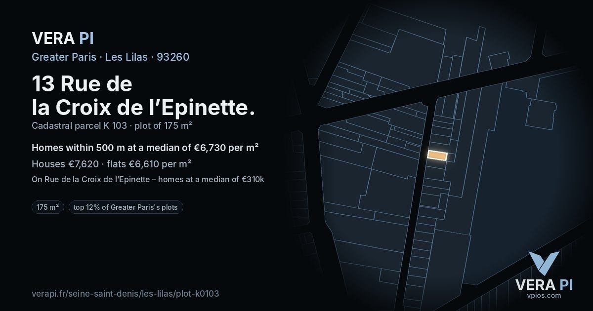 13 Rue de la Croix de l’Epinette, Les Lilas at night – the plot lit, the parcels around coloured by the prices near them
