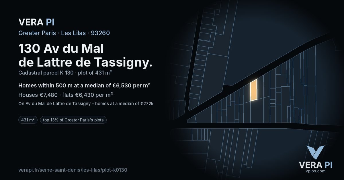130 Av du Mal de Lattre de Tassigny, Les Lilas at night – the plot lit, the parcels around coloured by the prices near them