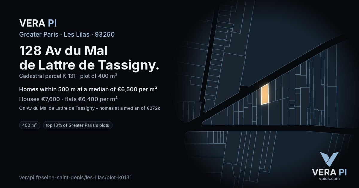 128 Av du Mal de Lattre de Tassigny, Les Lilas at night – the plot lit, the parcels around coloured by the prices near them