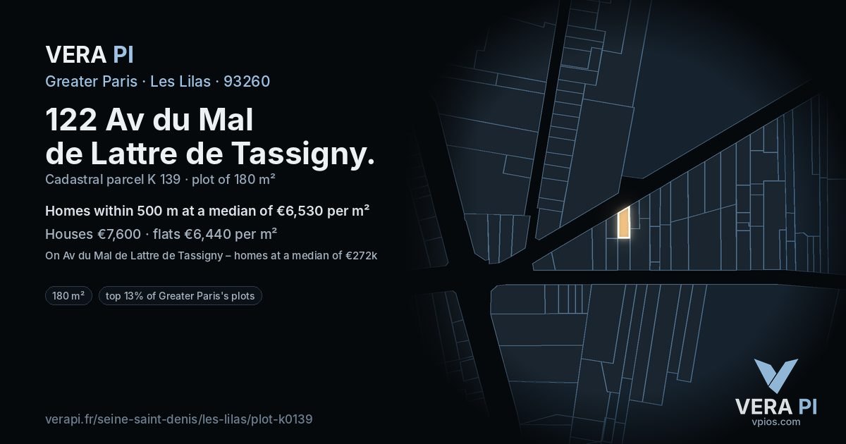 122 Av du Mal de Lattre de Tassigny, Les Lilas at night – the plot lit, the parcels around coloured by the prices near them