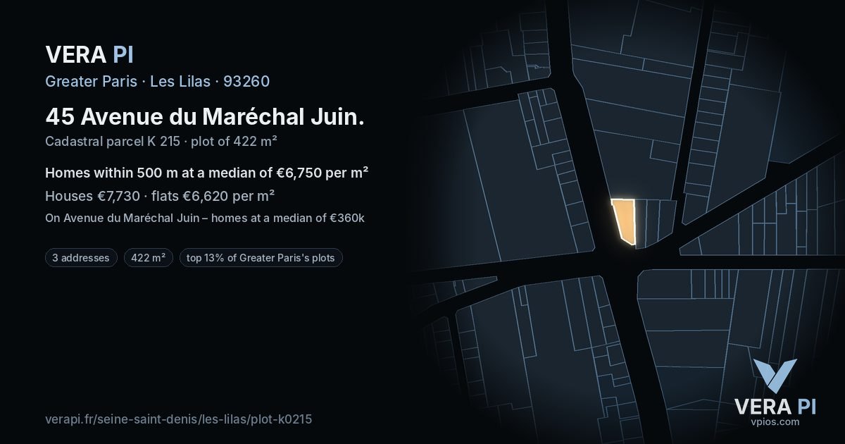 45 Avenue du Maréchal Juin, Les Lilas at night – the plot lit, the parcels around coloured by the prices near them