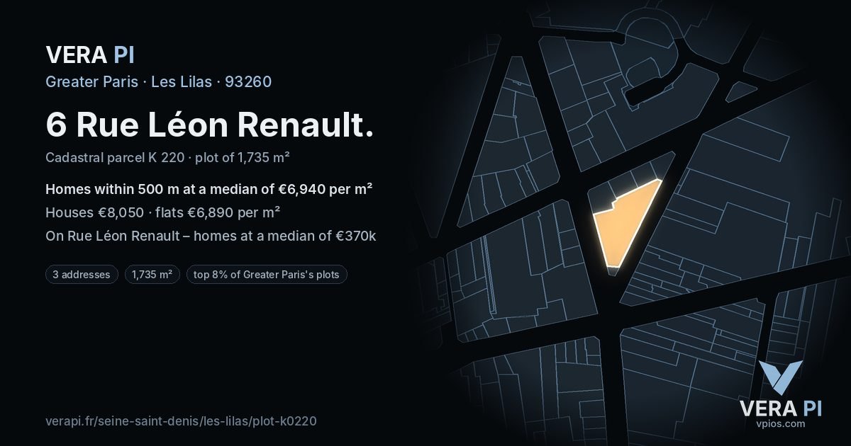 6 Rue Léon Renault, Les Lilas at night – the plot lit, the parcels around coloured by the prices near them