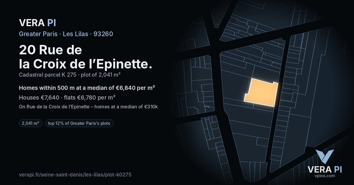 20 Rue de la Croix de l’Epinette, Les Lilas at night – the plot lit, the parcels around coloured by the prices near them