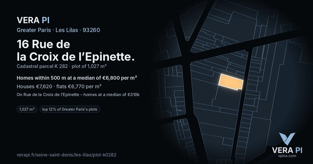 16 Rue de la Croix de l’Epinette, Les Lilas at night – the plot lit, the parcels around coloured by the prices near them