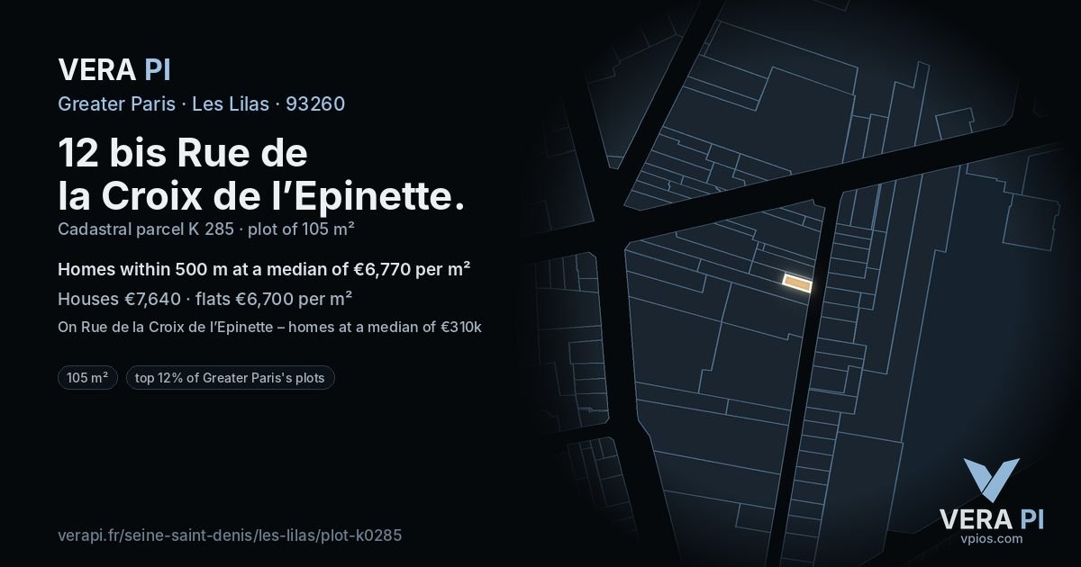 12 bis Rue de la Croix de l’Epinette, Les Lilas at night – the plot lit, the parcels around coloured by the prices near them