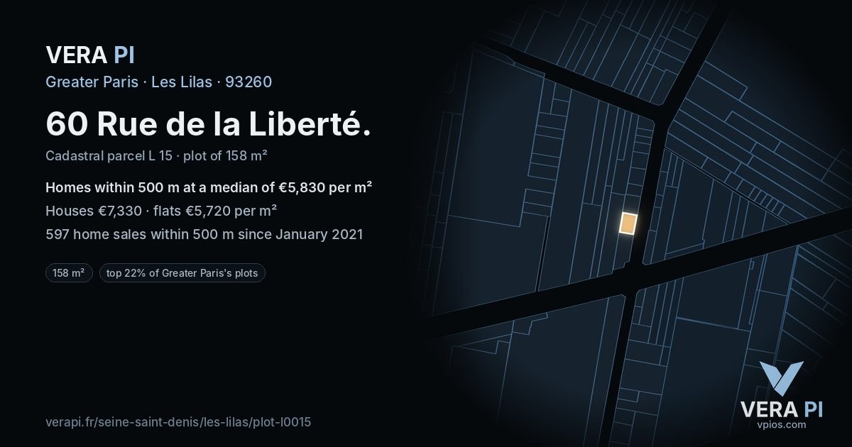 60 Rue de la Liberté, Les Lilas at night – the plot lit, the parcels around coloured by the prices near them