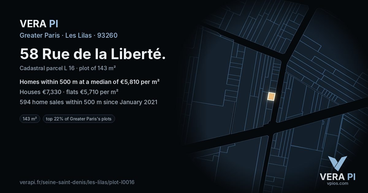 58 Rue de la Liberté, Les Lilas at night – the plot lit, the parcels around coloured by the prices near them