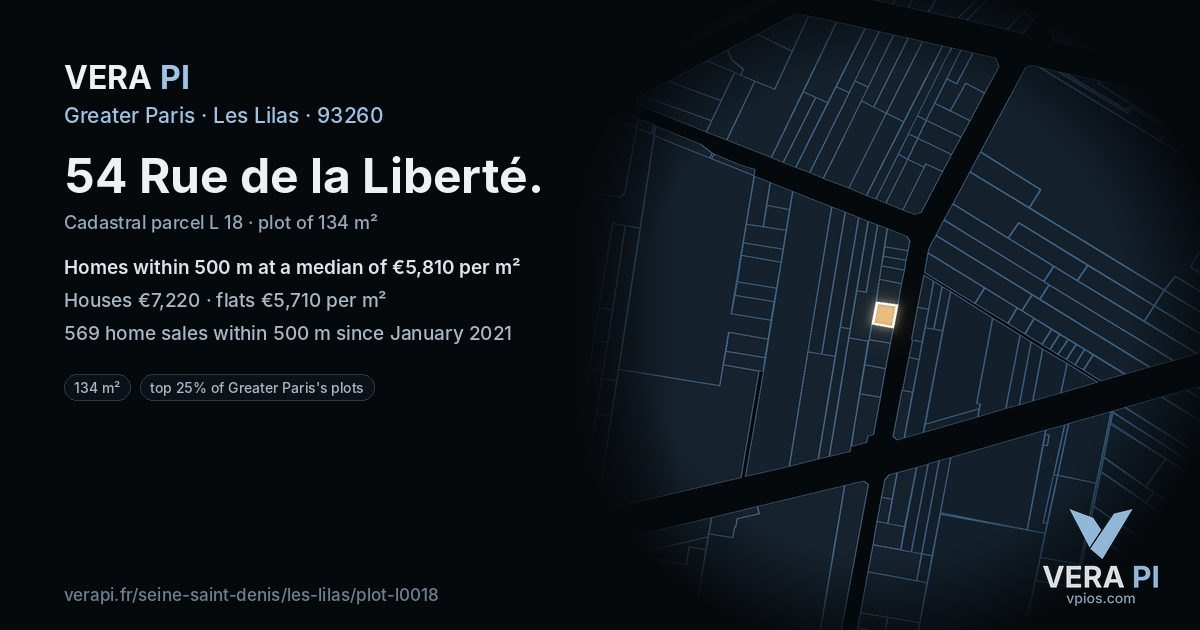 54 Rue de la Liberté, Les Lilas at night – the plot lit, the parcels around coloured by the prices near them