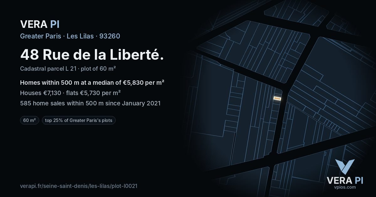 48 Rue de la Liberté, Les Lilas at night – the plot lit, the parcels around coloured by the prices near them