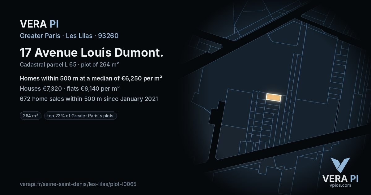 17 Avenue Louis Dumont, Les Lilas at night – the plot lit, the parcels around coloured by the prices near them